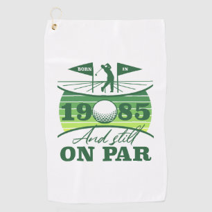 1985 40th Birthday Golf Humour Towel