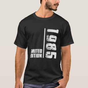 1985 Limited Edition Men Year Of Birth 1985 T-Shirt