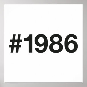 1986 Hashtag 39 Birthday Anniversary Poster