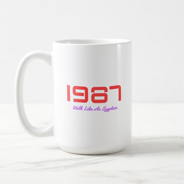 1987 Top Song, Walk Like An Egyptian Coffee Mug (Left)