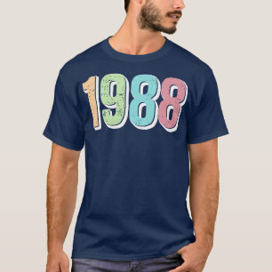 1988 BIRTH YEAR T-Shirt