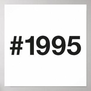 1995 Hashtag 30 Birthday Anniversary Poster