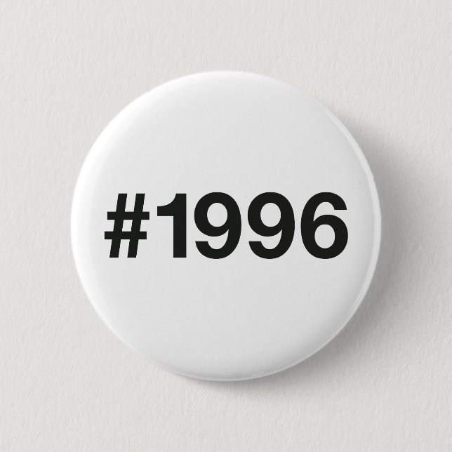 1996 Hashtag 27 Birthday Anniversary 6 Cm Round Badge (Front)