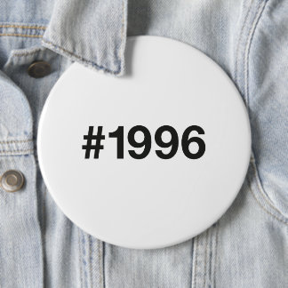 1996 Hashtag 29 Birthday Anniversary 6 Cm Round Badge