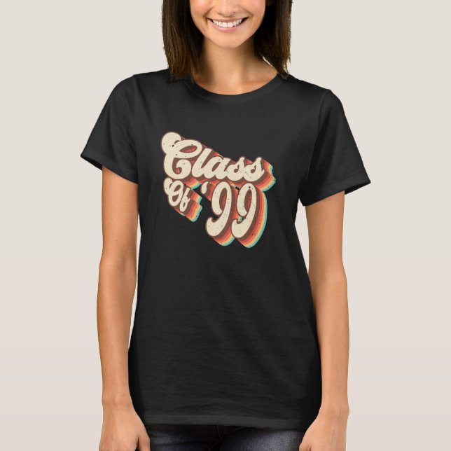 1999 Class Reunion Retro Class Of 99 High School G T-Shirt (Front)