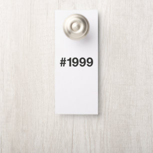 1999 Hashtag 26 Birthday Anniversary Door Hanger