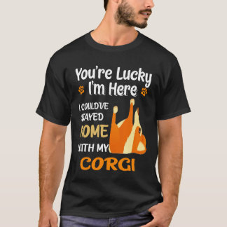 19 I Could Have Stayed Home With Corgi T-Shirt