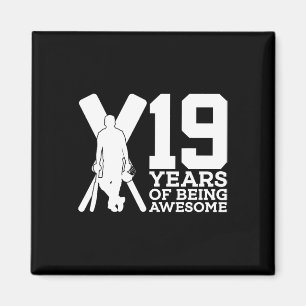 19 Years Of Being Awesome Cricket 19th Birthday Magnet