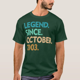 19 Years Old Gifts Legend Since October 2003 19th T-Shirt