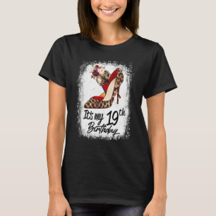 19 Years Old High Heels Leopard It's My 19th Birth T-Shirt