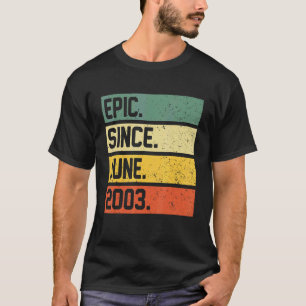19th Birthday 19 Year Old Epic Since June 2003 Vi T-Shirt