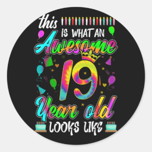 19th Birthday Awesome 19 Year Old Looks Like Classic Round Sticker
