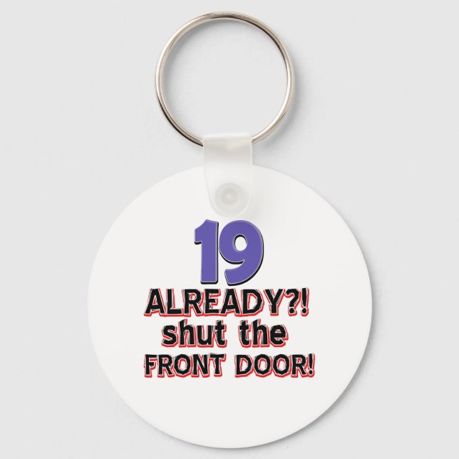 19th birthday designs key ring (Front)