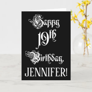 19th Birthday: Fancy, Elegant Script + Custom Name Card
