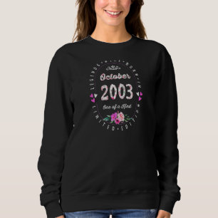19th Birthday Floral  Legends Born In October 2003 Sweatshirt