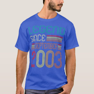 19th Birthday Gifts Legend Since September 2003 19 T-Shirt