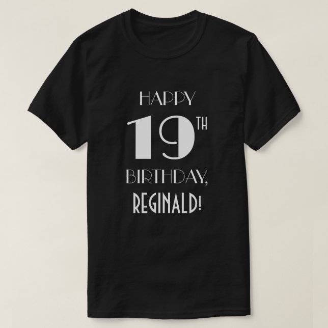 19th Birthday Party - Art Deco Inspired Look Shirt (Design Front)