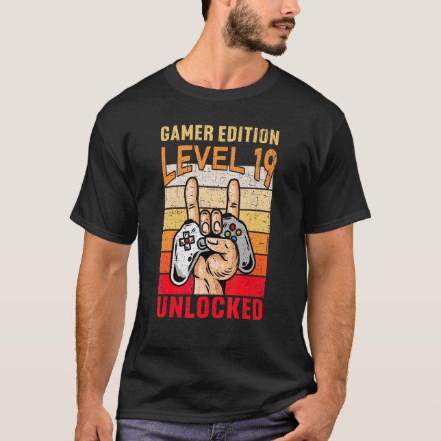 19th Birthday Video Gamer Edition Level 19 Unlocke T-Shirt (Front)