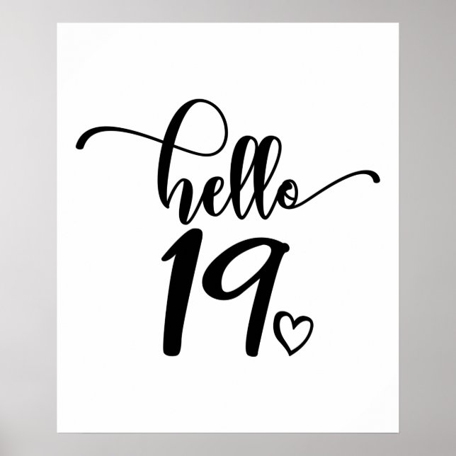 19th Birthday Women Hello 19 Cute 19 Years Old Poster (Front)