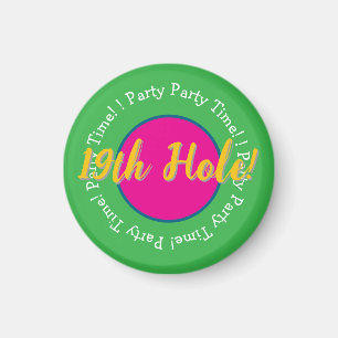 19th Hole Party Time! Customise Golf Button Magnet