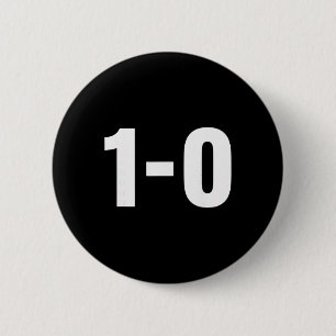 1-0 Football Score Funny Soccer Fan Scoreboard Des 6 Cm Round Badge