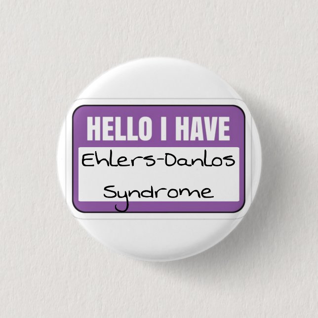 1.25" Badge - ehlers-danlos syndrome (Front)