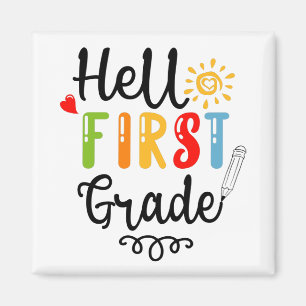 1/2- Hello First Grade Shirt, First Grade Student Magnet