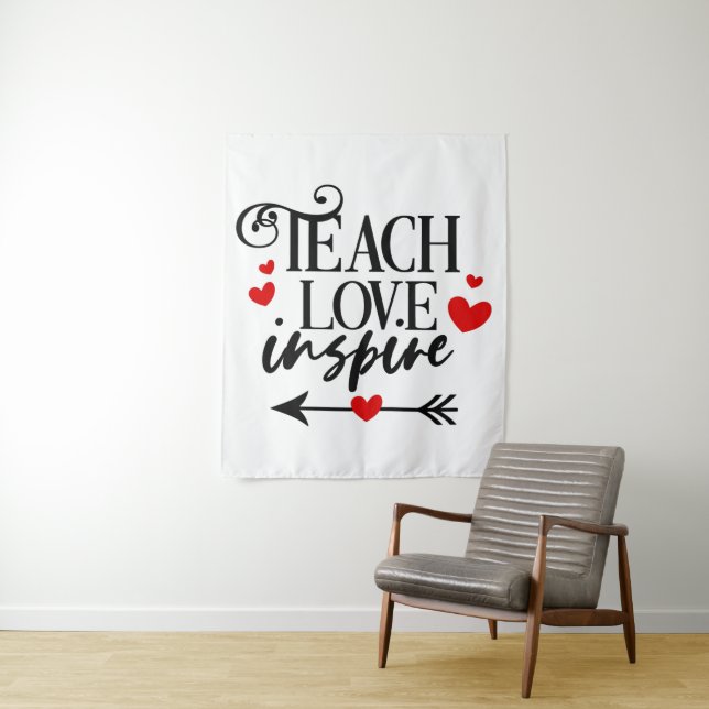 1/2 Teach Love Inspire Shirt kindergarten teachers Tapestry (In Situ)