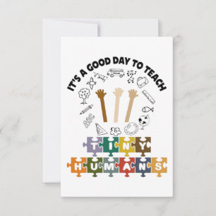 1/4, It's A Good Day To Teach Tiny Humans, Teacher Thank You Card