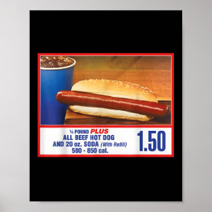 $1.50 Food Court Hot Dog And Soda Combo Poster
