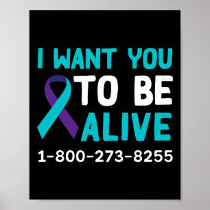 1 800 273 8255 - Suicide Prevention Day - Suicide Poster