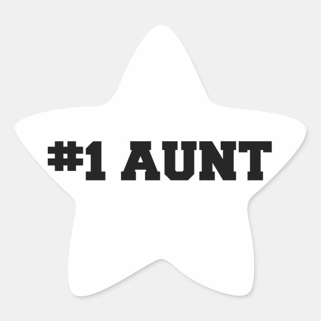 #1 Aunt, #1 Auntie, Number 1 Auntie, Best Aunt Star Sticker (Front)