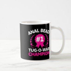 #1 Bead Tug O War Champion Funny Adult Humour Crin Coffee Mug