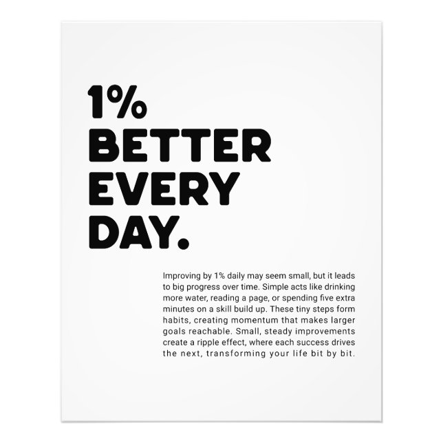 1% better every day motivational photo print (Front)