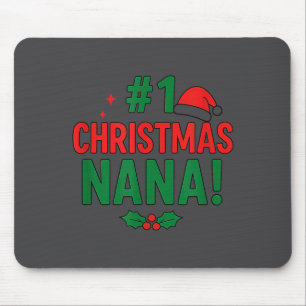 #1 Christmas Nana  Mouse Pad
