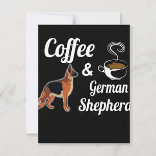 1 Coffe And German Shepherd Invitation