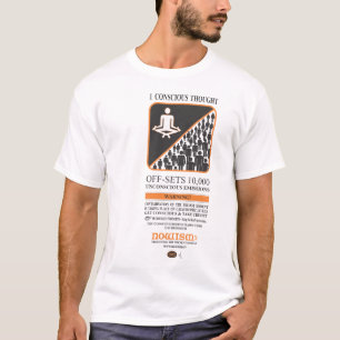 1 Conscious Thought TShirt
