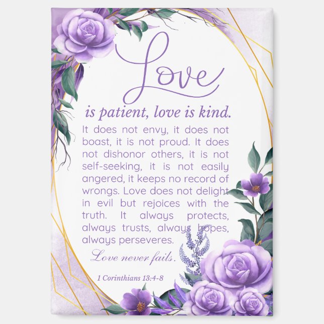 1 Cor 13:4-8 Love is Patient Lavender Floral Magnet (Front)