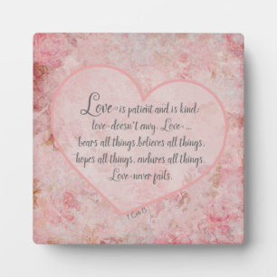 1 Cor 13 - Love is Patient Love is Kind Plaque