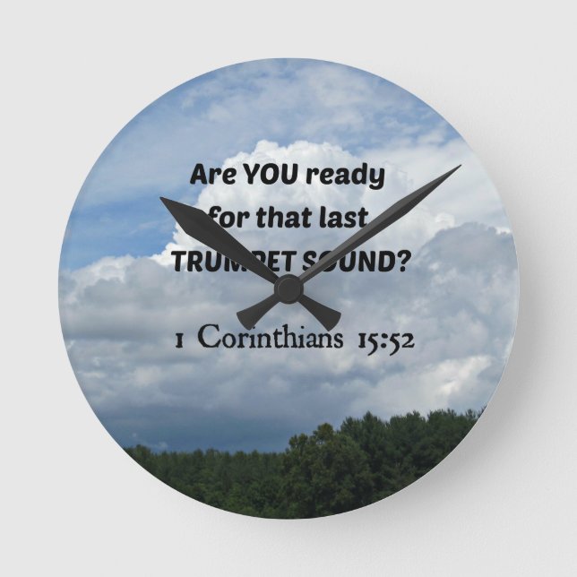 1 Cor. 15:52 - The Rapture! Round Clock (Front)