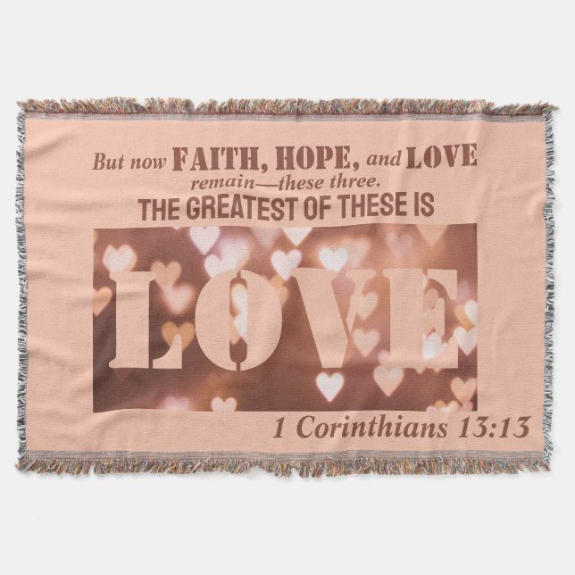 1 Corinthains 13:13 Love Throw Blanket (Front)
