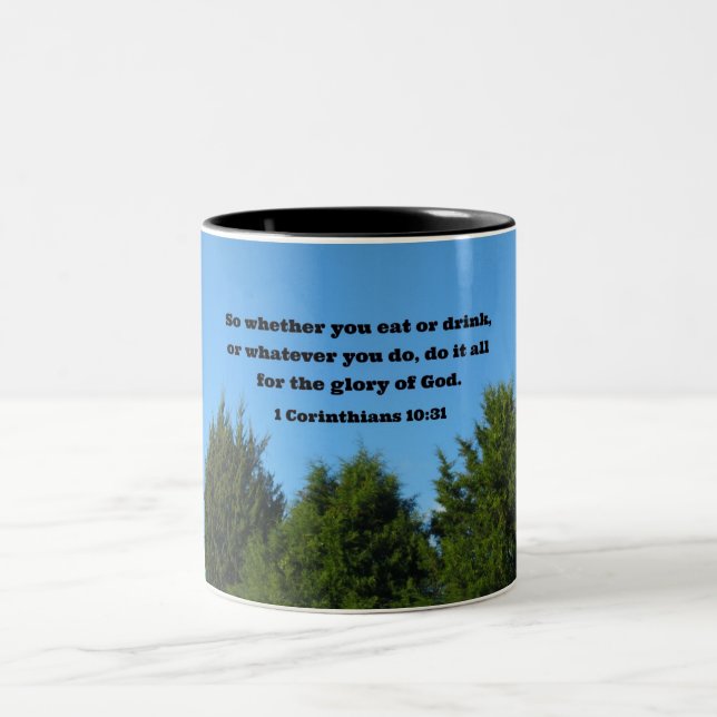 1 Corinthians 10:31 So whether you eat or drink... Two-Tone Coffee Mug (Center)