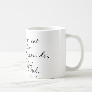 1 Corinthians 10:31 Wall Praise Coffee Mug