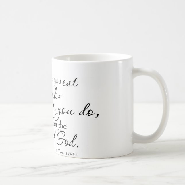 1 Corinthians 10:31 Wall Praise Coffee Mug (Right)