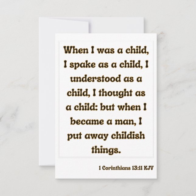 1 Corinthians 13:11 Bible Scripture Greeting Card (Front)