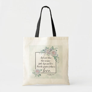 1 Corinthians 13:13 Faith Hope Love, Bible Verse Tote Bag