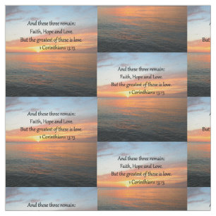 1 CORINTHIANS 13:13 SUNRISE PHOTO FABRIC
