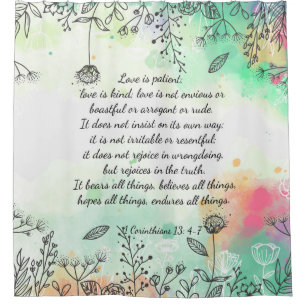 1 Corinthians 13: 4-7 Shower Curtain