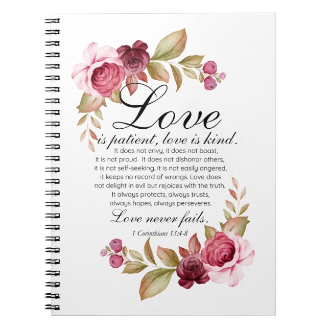 1 Corinthians 13:4-8 Love is Patient Floral Bible Notebook (Front)