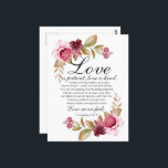 1 Corinthians 13:4-8 Love is Patient Floral Bible Postcard<br><div class="desc">Love is patient, love is kind. It does not envy, it does not boast, it is not proud. It does not dishonour others, it is not self-seeking, it is not easily angered, it keeps no record of wrongs. Love does not delight in evil but rejoices with the truth. It always...</div>